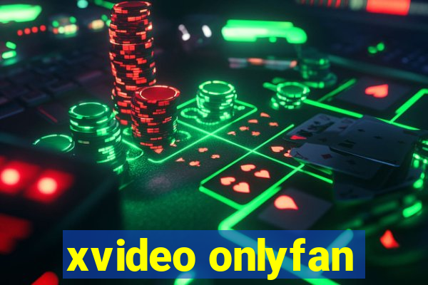 xvideo onlyfan